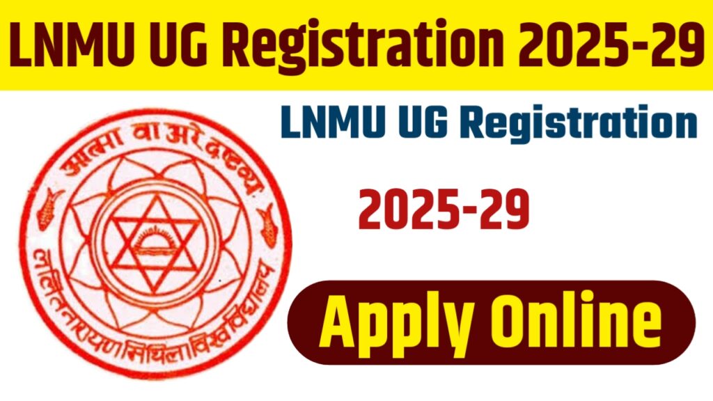 LNMU UG Registration 2025-29 Apply Online
