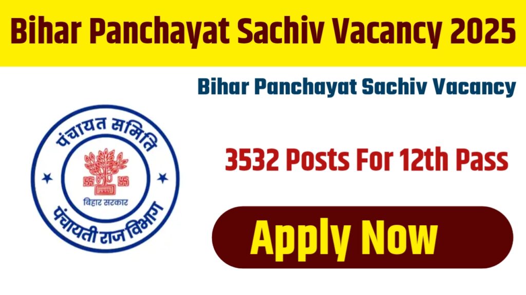Bihar Panchayat Sachiv Vacancy 2025