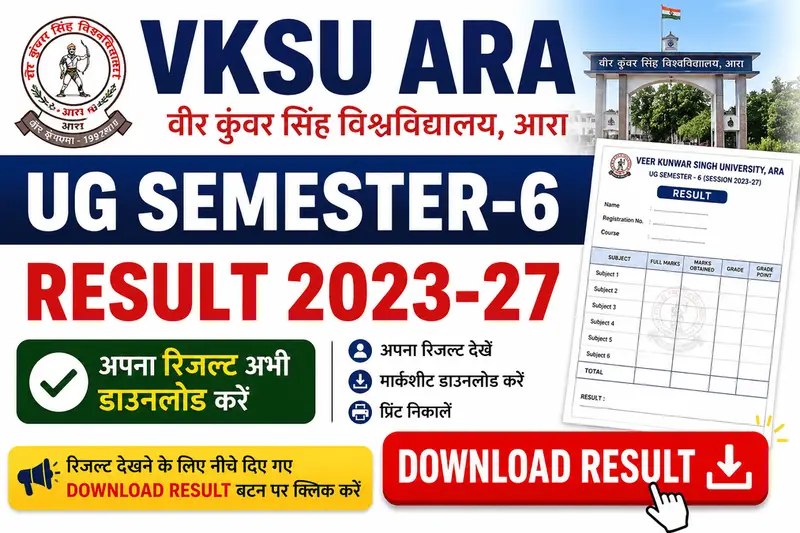 Vksu Ara UG Semester-6 Result 2023-27