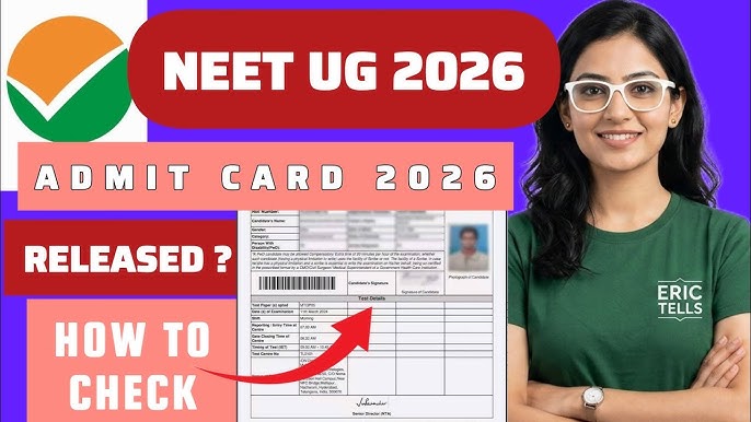 NEET UG Admit Card 2026